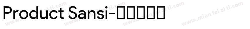 Product Sansi字体转换